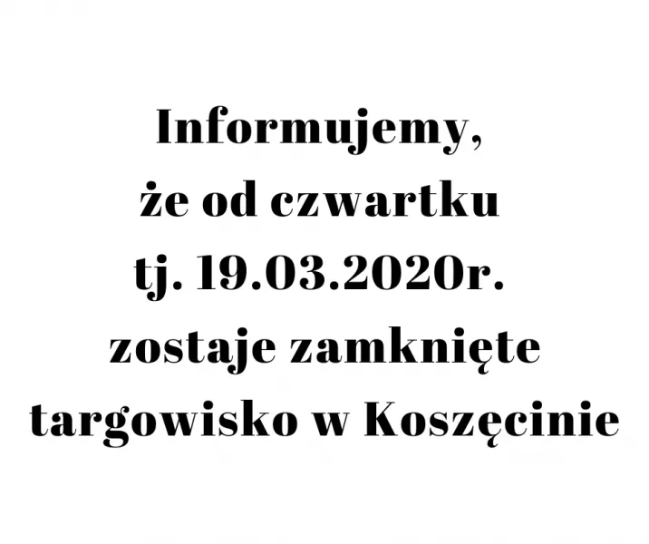 Informacja dot. targowiska w Koszęcinie
